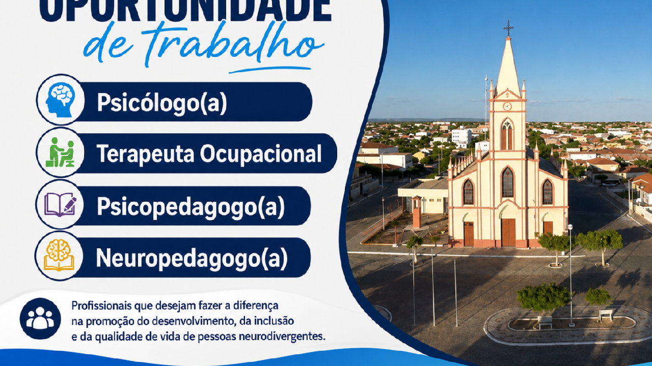 SAÚDE DE ABRE VAGAS PARA PROFISSIONAIS ESPECIALIZADOS EM NEURODIVERSIDADE