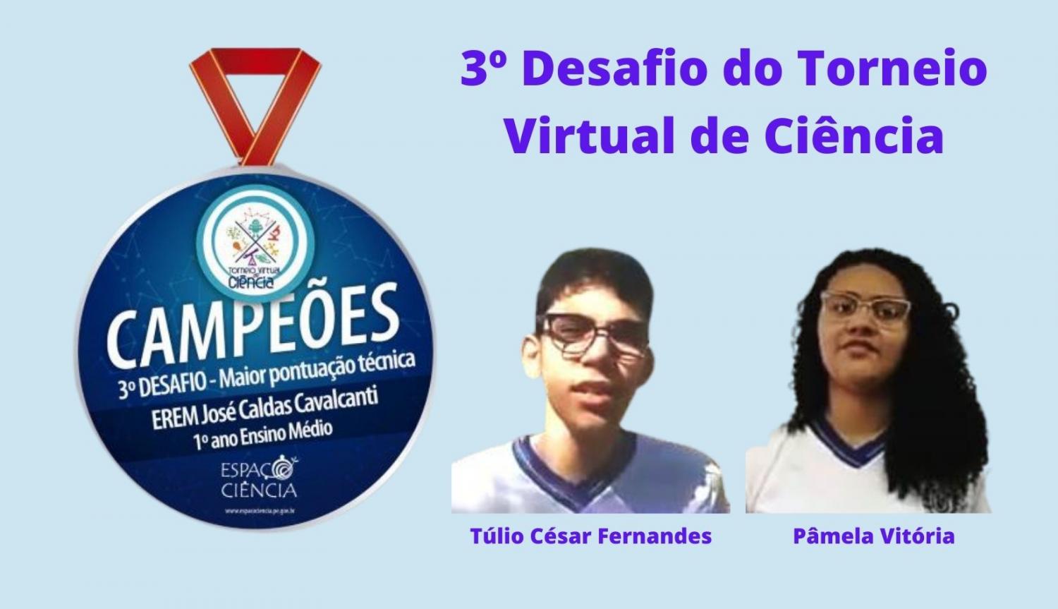 Estudantes cabroboenses são destaques no 3º Desafio do Torneio Virtual de Ciência.