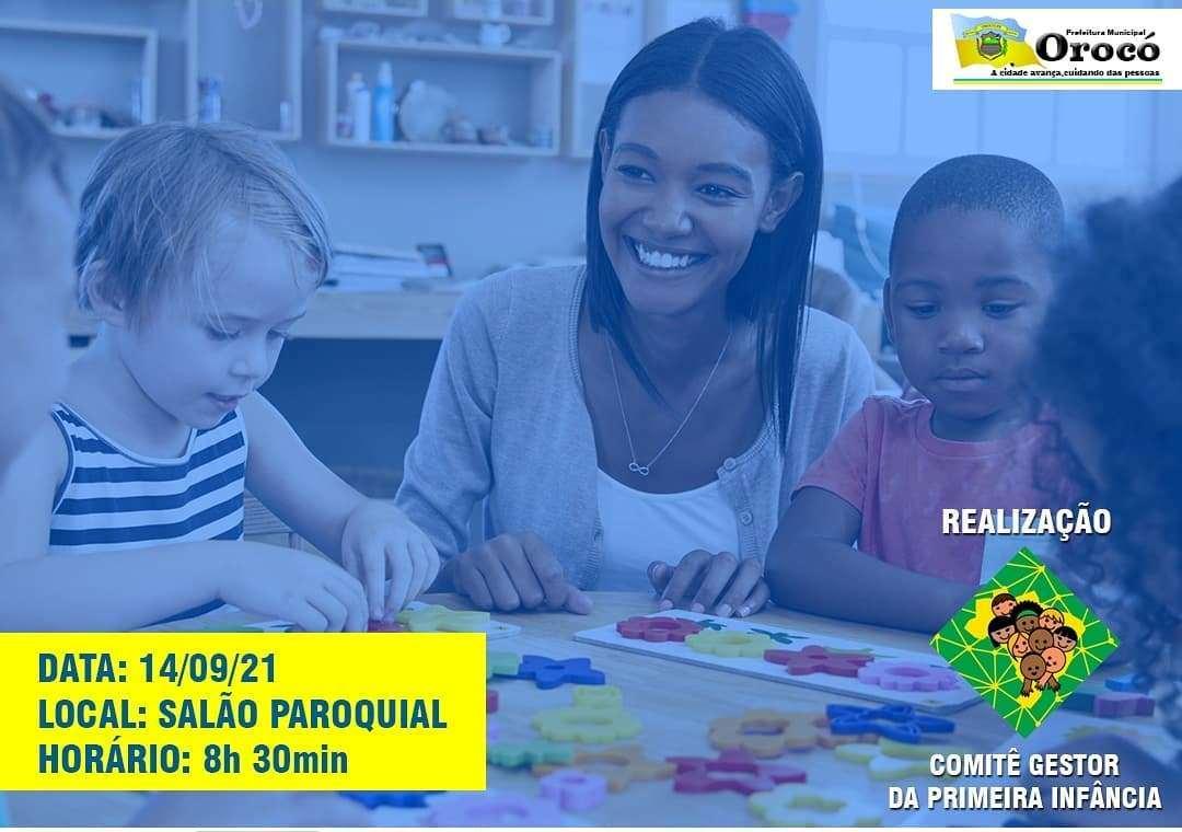 Prefeitura de Orocó promove Seminário com o tema: Diálogos da Primeira Infância