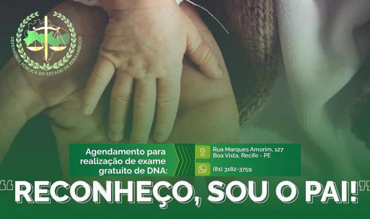 Defensoria Pública de Pernambuco promove do dia 16 à 19 de novembro a Campanha Reconheço, sou Pai.