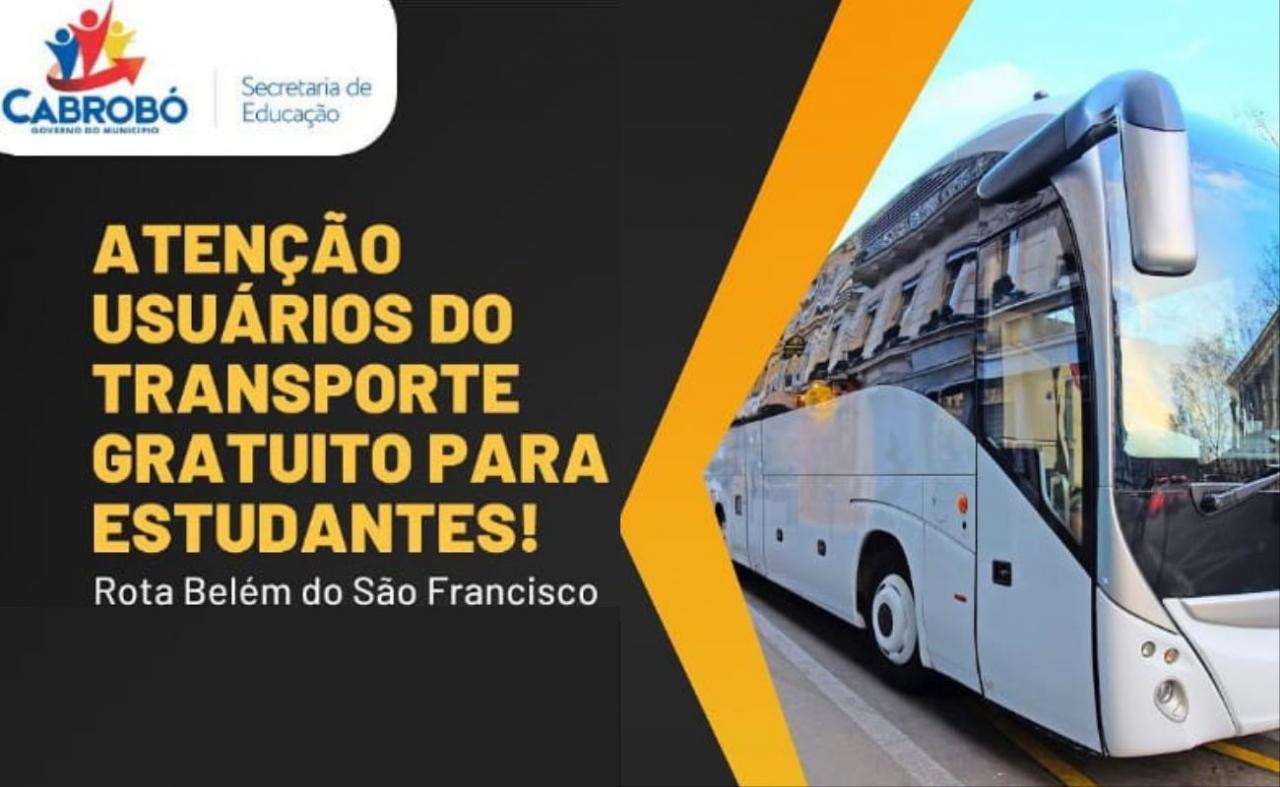 Prefeitura de Cabrobó convoca para cadastramento estudantes do transporte gratuito da rota Belém do São Francisco