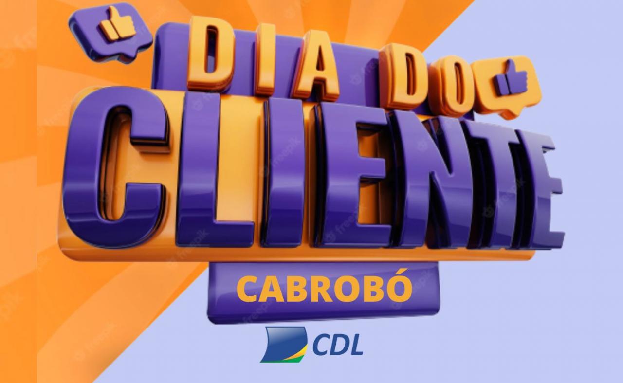 Para marcar o dia do cliente, CDL de Cabrobó realiza ações na sexta-feira (16).