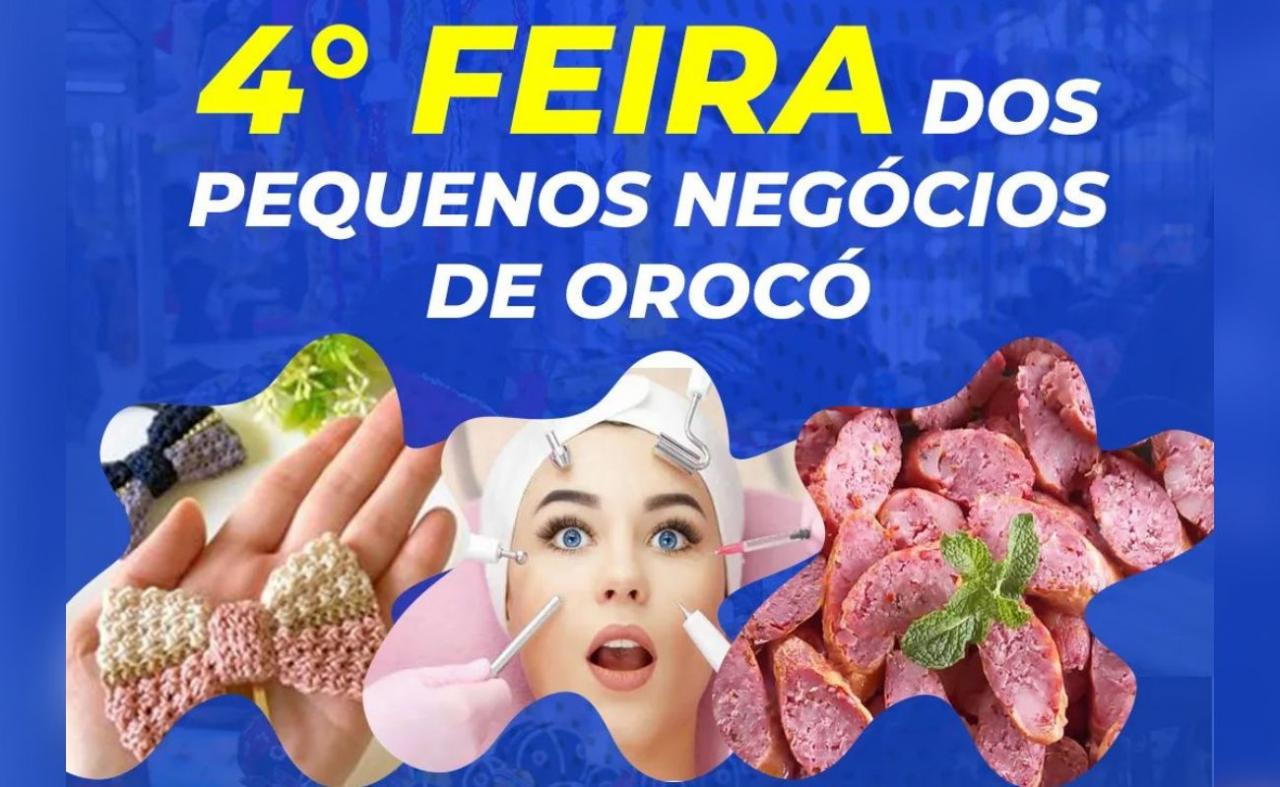 Orocó promove a 4° Edição da Feira dos Pequenos Negócios