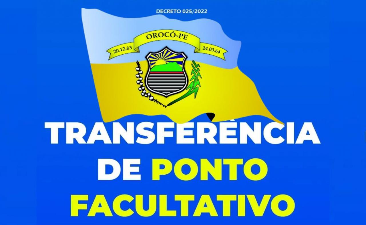 Ponto Facultativo para os servidores de Orocó será na próxima segunda dia 14.