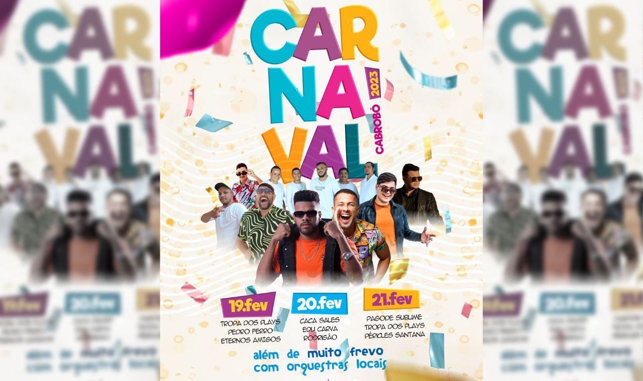 PREFEITURA DE CABROBÓ DIVULGA PROGRAMAÇÃO DO CARNAVAL 2023