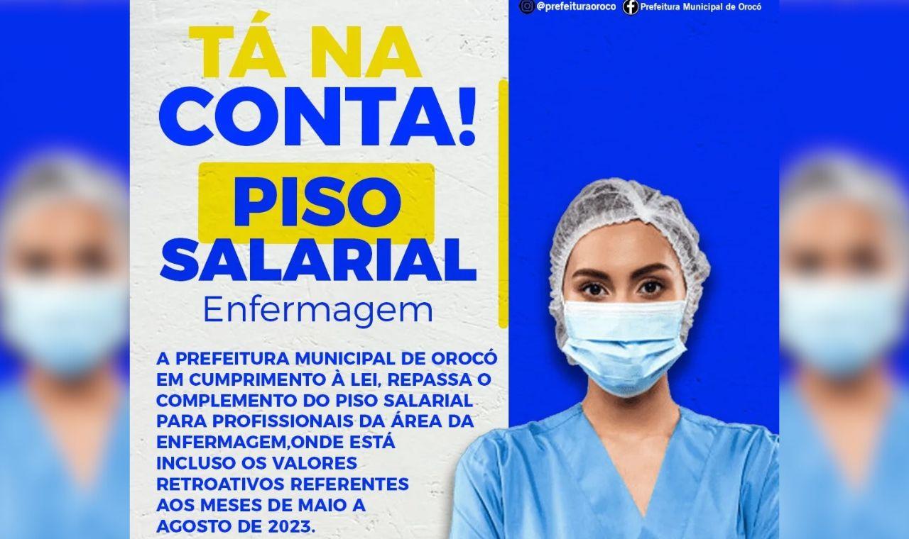 PREFEITURA DE OROCO REPASSA COMPLEMENTO DO PISO NACIONAL DA ENFERMAGEM
