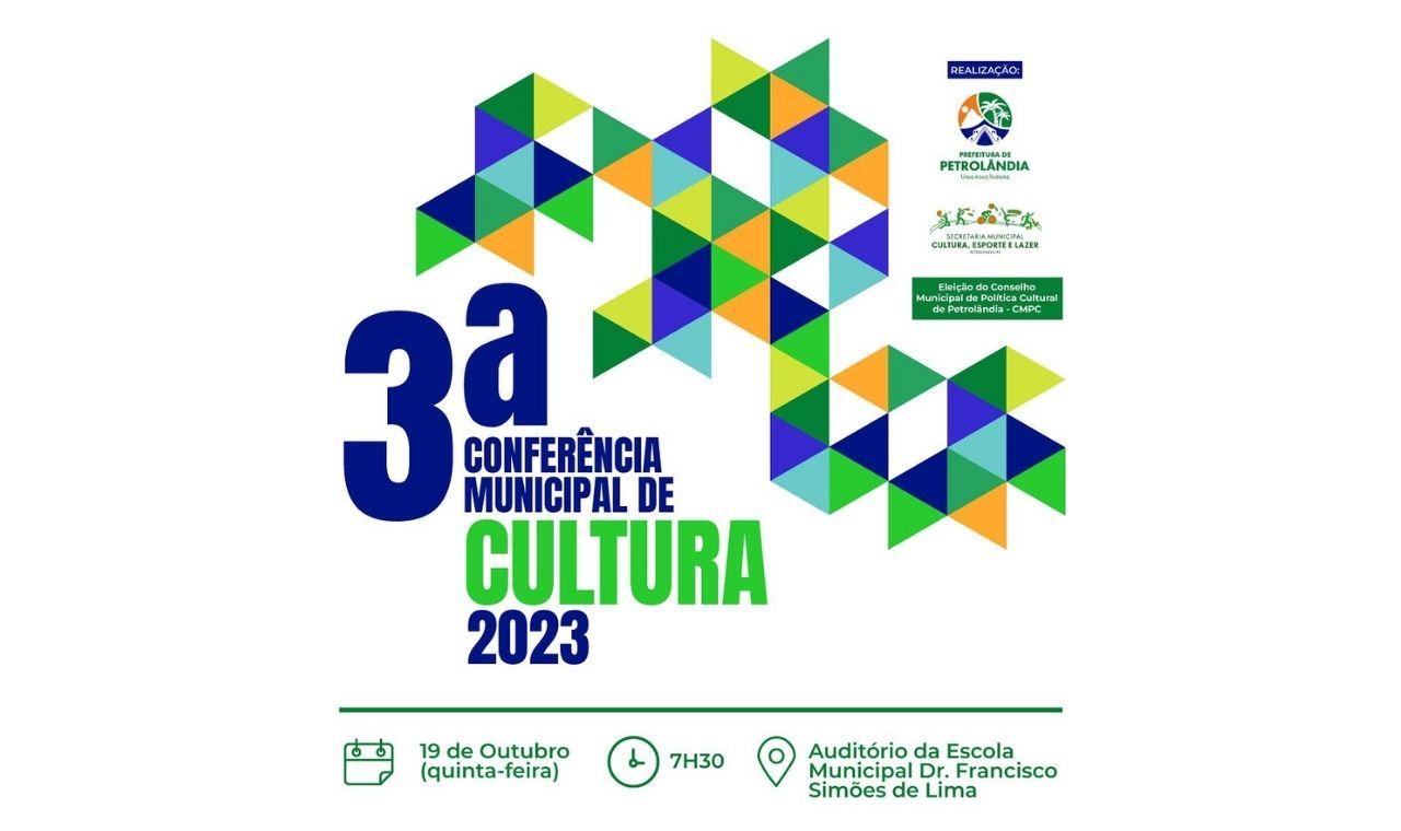 PETROLÂNDIA REALIZA A 3ª CONFERÊNCIA MUNICIPAL DE CULTURA