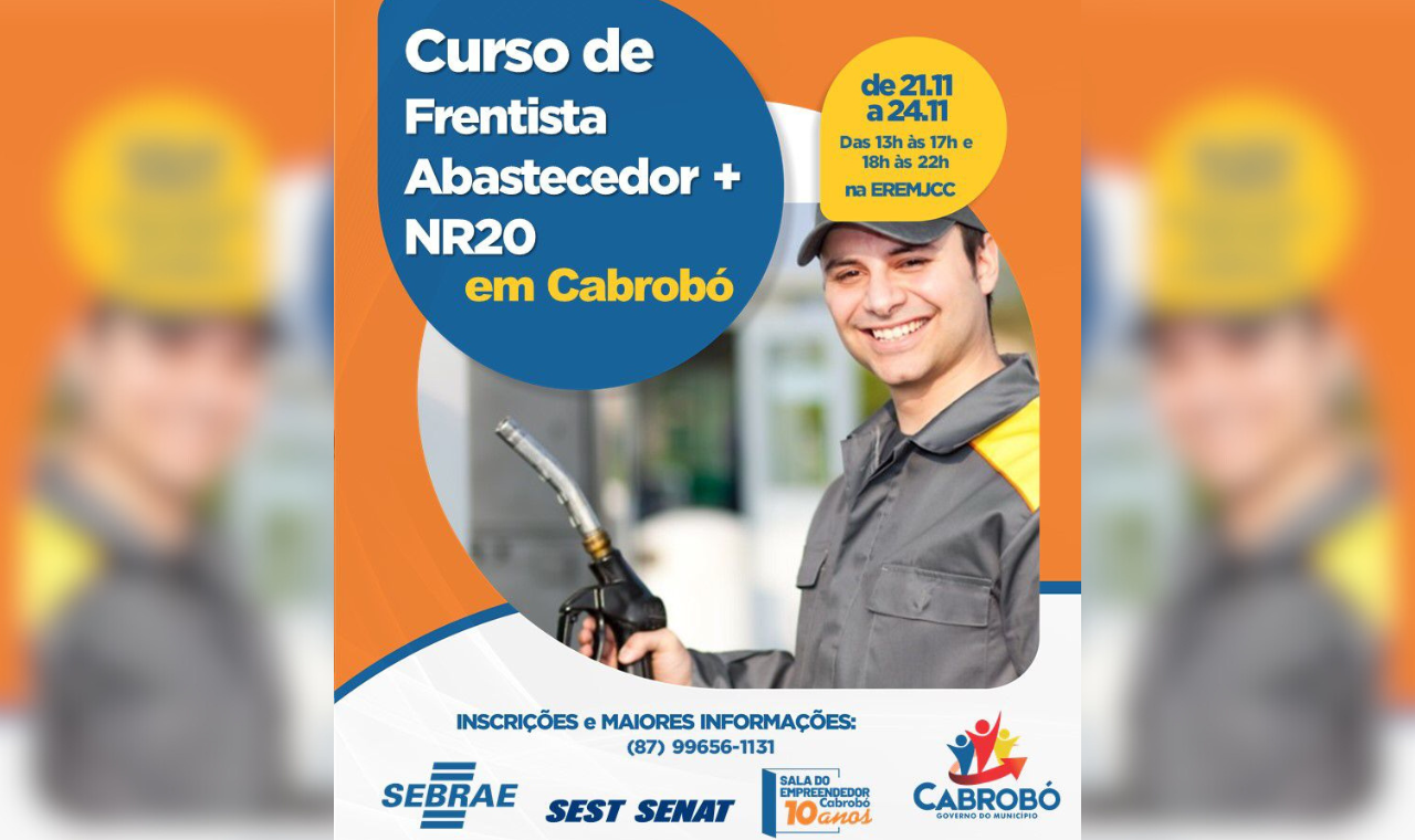 CABROBÓ OFERECE 20 VAGAS PARA O CURSO DE FRENTISTA ABASTECEDOR + NR20
