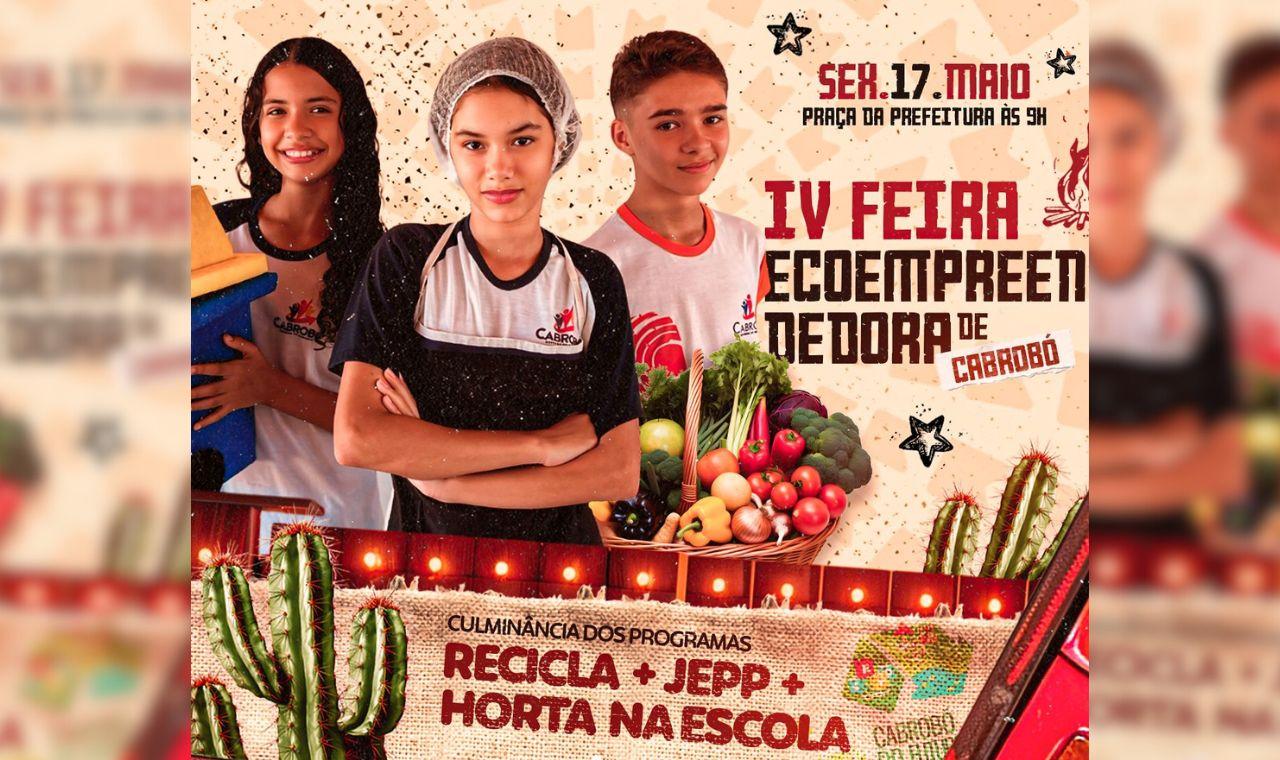 CABROBÓ REALIZA A IV FEIRA ECOEMPREENDEDORA