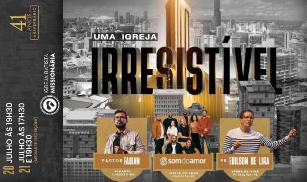 IGREJA BATISTA MISSIONÁRIA DE CABROBÓ CELEBRA 41 ANOS