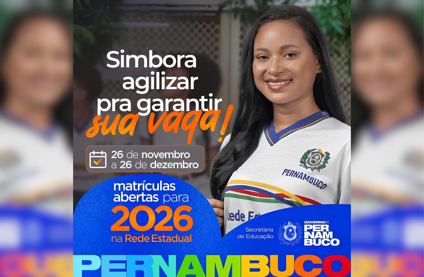 REDE ESTADUAL DE PE INICIA MATRÍCULAS PARA O ANO LETIVO DE 2026