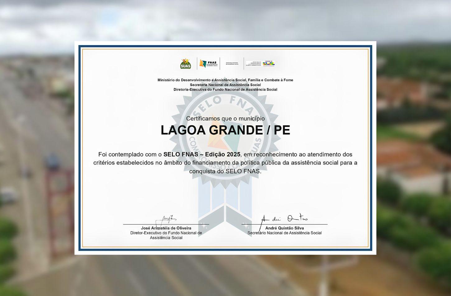 LAGOA GRANDE RECEBE O SELO FNAS 2025