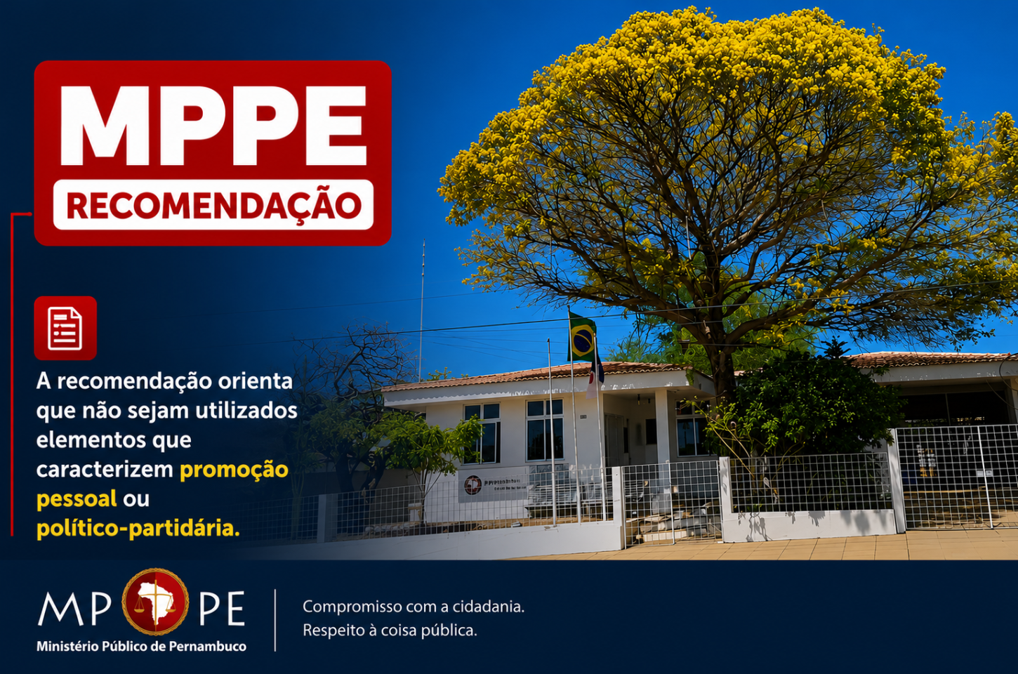 MPPE RECOMENDA QUE PREFEITURA DE CABROBÓ EVITE PROMOÇÃO PESSOAL EM EVENTOS OFICIAIS